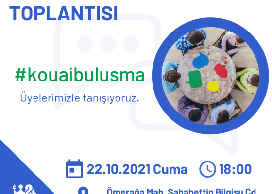 Üyelerle Tanışma Toplantısı